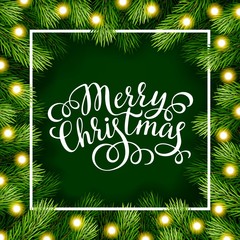 Merry Christmas hand lettering inscription with frame of fir branches