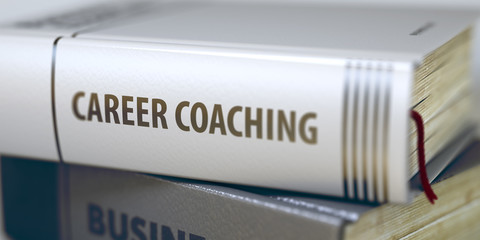 Career Coaching. Book Title on the Spine. 3D.