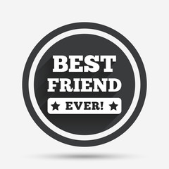 Best friend ever sign icon. Award symbol.
