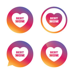 Best mom sign icon. Heart love symbol.