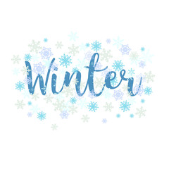 Winter. Calligraphy text and snowflakes.