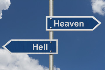 Obraz premium Heaven or Hell