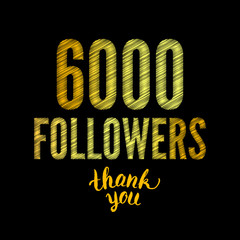 6000 followers