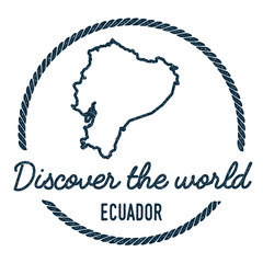 Ecuador Map Outline. Vintage Discover the World Rubber Stamp with Ecuador Map. Hipster Style Nautical Rubber Stamp, with Round Rope Border. Country Map Vector Illustration.