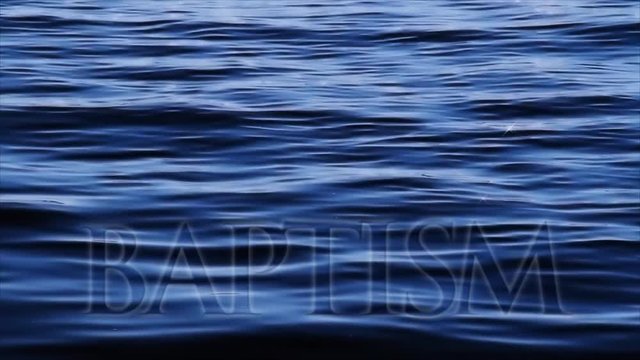 Loop with ripples on water's surface with text baptism