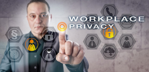 Experienced Employer Monitoring WORKPLACE PRIVACY