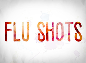 Flu Shots Concept Watercolor Word Art