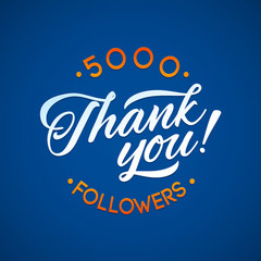 Thank you 5000 followers card. Vector thanks design template for network friends and followers. Image for Social Networks. Web user celebrates a large number of subscribers or followers