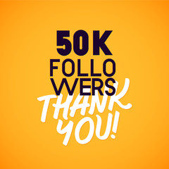 Vector thanks design template for network friends and followers. Thank you 50 K followers card. Image for Social Networks. Web user celebrates a large number of subscribers or followers.