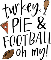 Turkey, Pie & Football Oh My!