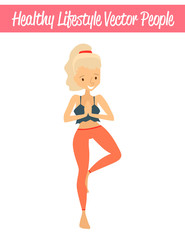 Flat Healthy Lifestyle Vector People Illustration with Beautiful Slim Woman Wearing Sportswear. Doing Yoga, Asanas. Isolated Colorful Yoga Illustration