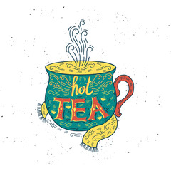 Hand drawn typography poster. Hot tea. Vector illustration