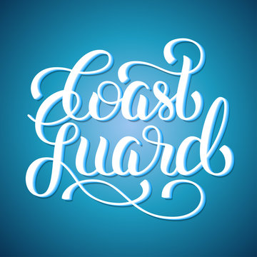 Coast guard hand lettering on blue background