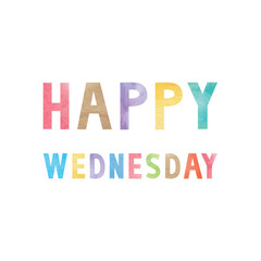 Colorful watercolor on happy Wednesday text