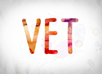 Vet Concept Watercolor Word Art