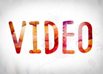 Video Concept Watercolor Word Art