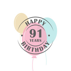 Happy birthday 91 years round logo with festive balloons, greeting card template
