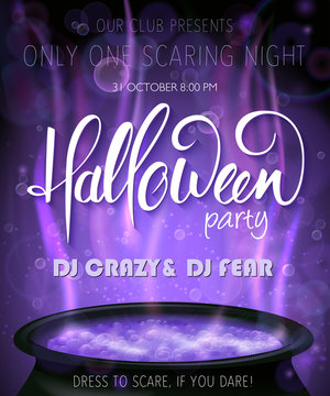 vector halloween party invitation poster with hand lettering label - halloween - with boiling witch cauldron on background