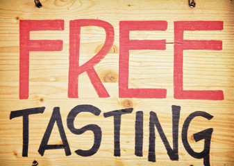Wooden sign for free tasting