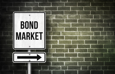 Fototapeta na wymiar Bond Market - road sign concept