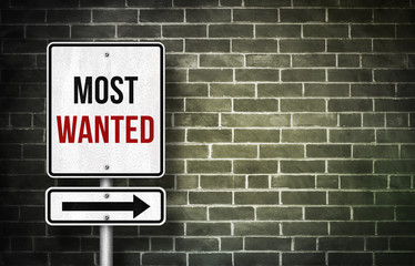 Most Wanted - road sign concept © gguy