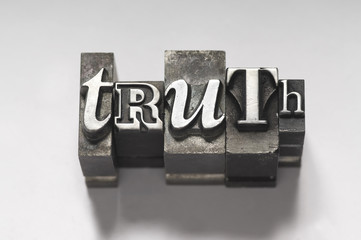The word "Truth" photographed using vintage letterpress characters