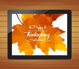 Happy Thanksgiving with tablet maple leaves