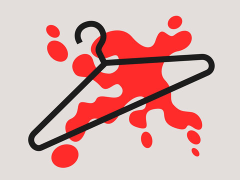 METAPHOR MEANING: Coathanger and Stain of blood as metaphor and symbol of self-induced abortion ( Coat-hanger as symbol of pro-choice movement fighting against prohibition and ban of abortion )
