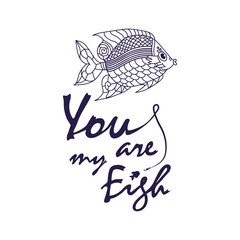 ove quote - You are my fish