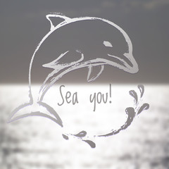Ink hand drawn dolphin on blurred sea background