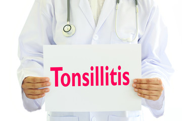 Doctor holding Tonsillitis card in hands