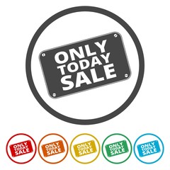 Only Today sale sign