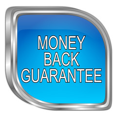 Money back Guarantee button - 3D illustration