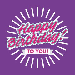 happy birthday to you celebration poster vector illustration design