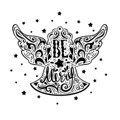 Be Marry- Silhouette of a Christmas Angel with unique lettering. Hand drawn design element for Holiday. Christmas vector greeting card.