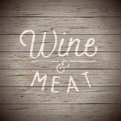 Rustic wood with slogan for food and drinks