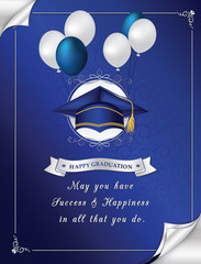 Blue Happy Graduation greeting card. Congratulation for your graduation. Elegant printable greeting card containing a graduation cap / hat, balloons and a motivational message. CMYK colors used.
