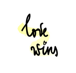 Love wins, modern lettering