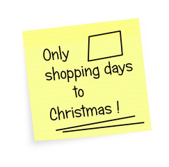 Shopping days to Christmas - reminder on sticky note. 