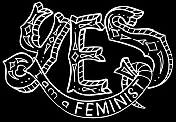 Yes, I am a feminist.  Feminism quote, woman motivational slogan. Feminist saying. Brush lettering. Vector design.