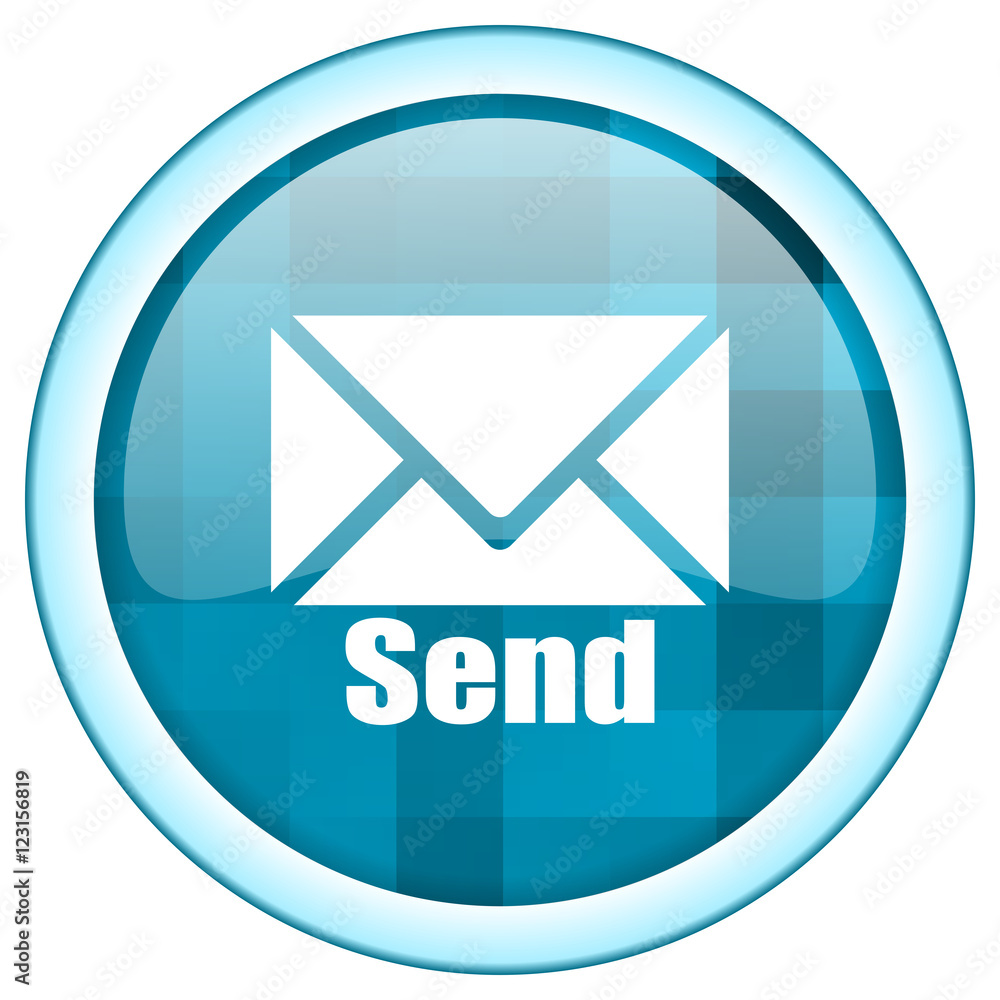 Leinwandbilder Blue circle vector send letter icon. Round internet glossy e-mail button. Web design graphic element. 