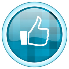 Blue circle vector like icon. Round internet glossy thumb up button. Web design graphic element. 