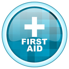 Blue circle vector first aid icon. Round internet  glossy emergency button. Webdesign graphic element. 