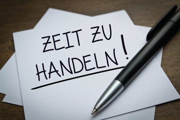 Zeit zu handeln !