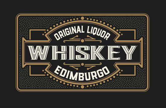 Vintage frame and label for whiskey product. Vector illustration