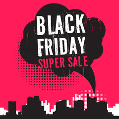 Comic style speech bubble, with text Black Friday, Super Sale