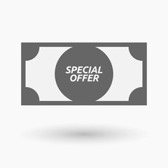Isolated bank note icon with    the text SPECIAL OFFER