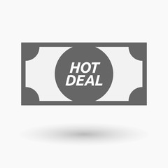 Isolated bank note icon with    the text HOT DEAL