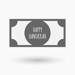 Isolated bank note icon with    the text HAPPY HANUKKAH