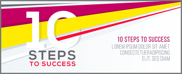 Ten steps to success. Banner for web business concept. template for your design.